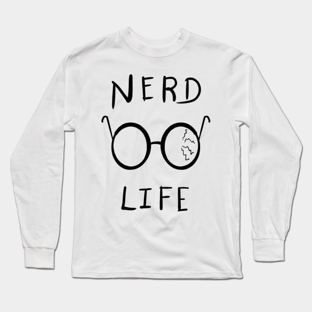 Nerd Life Long Sleeve T-Shirt by Joker & Angel